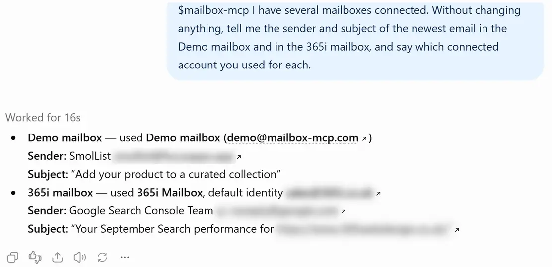 Multiple email accounts in one ChatGPT chat: a message starting $mailbox-mcp asks for the newest email in the Demo mailbox and the 365i mailbox, and ChatGPT answers for each, saying it used Demo mailbox and 365i Mailbox, with the other addresses blurred.
