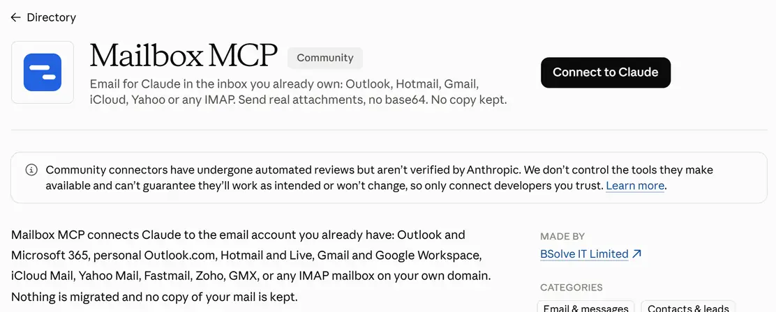 Mailbox MCP in the Claude directory, 6 October 2026: the listing headed Mailbox MCP with a Community tag, the line Email for Claude in the inbox you already own: Outlook, Hotmail, Gmail, iCloud, Yahoo or any IMAP, a black Connect to Claude button, and the start of the description naming Outlook and Microsoft 365, Outlook.com, Hotmail, Gmail, iCloud Mail, Yahoo Mail and any IMAP mailbox.