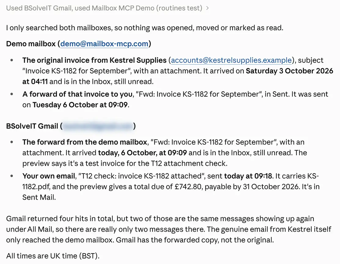 Multiple email accounts in one Claude chat: an answer headed Used BSolveIT Gmail, used Mailbox MCP Demo (routines test), listing invoice KS-1182 under the demo mailbox and the forwarded copy under the Gmail account, whose address is blurred, and saying nothing was opened, moved or marked as read.