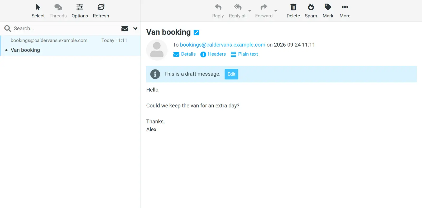 Webmail showing the Drafts folder with one draft, "Van booking" to bookings@caldervans.example.com, reading "Could we keep the van for an extra day?".