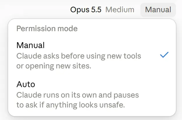 Claude Cowork permission mode menu for email tasks, 6 October 2026: Manual, Claude asks before using new tools or opening new sites, ticked; Auto, Claude runs on its own and pauses to ask if anything looks unsafe.