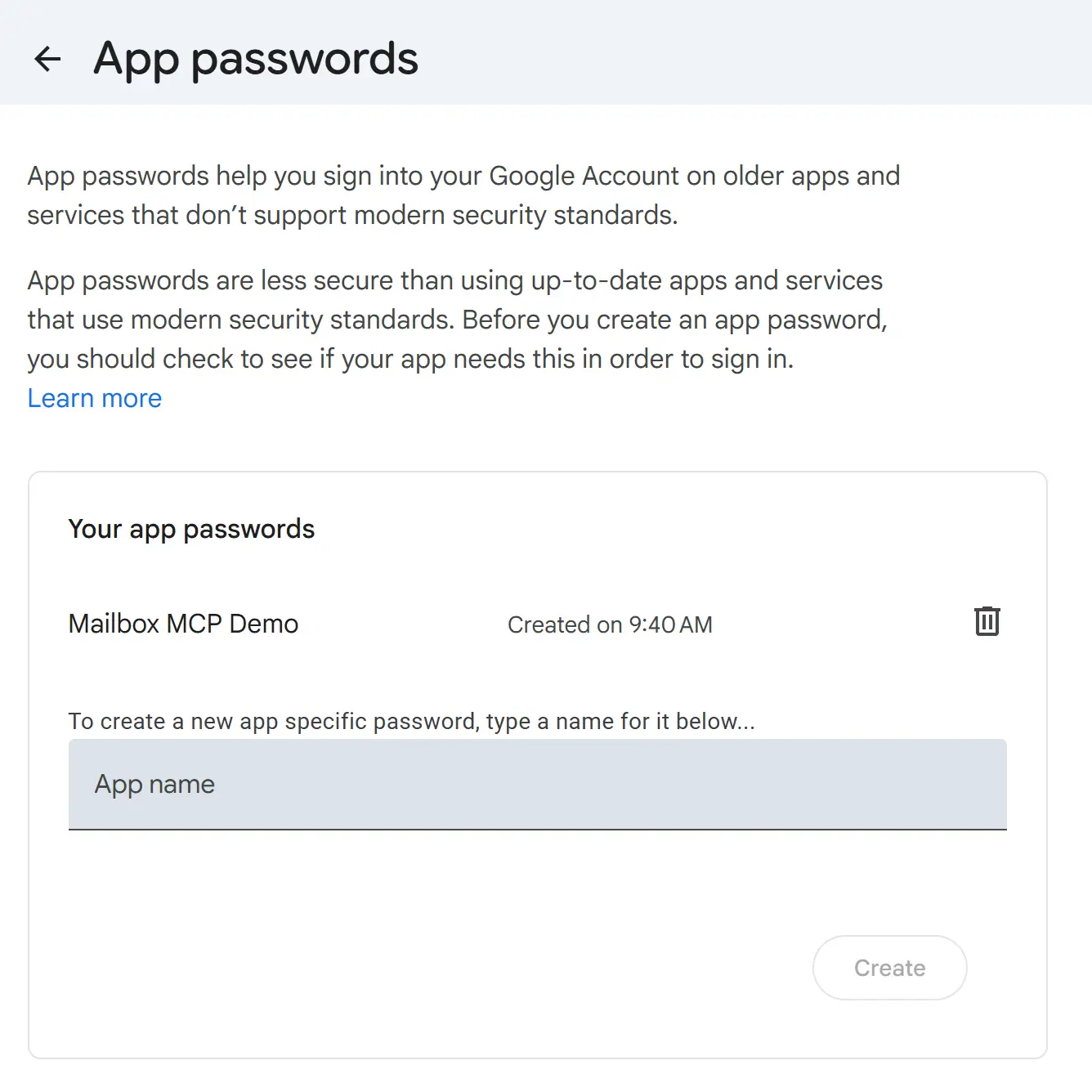 The App passwords page of a Google Account, September 2026: two paragraphs about what app passwords are for, a Learn more link, and a card headed Your app passwords listing one existing password named Mailbox MCP Demo with a bin icon, the line To create a new app specific password, type a name for it below, an App name field and a Create button.