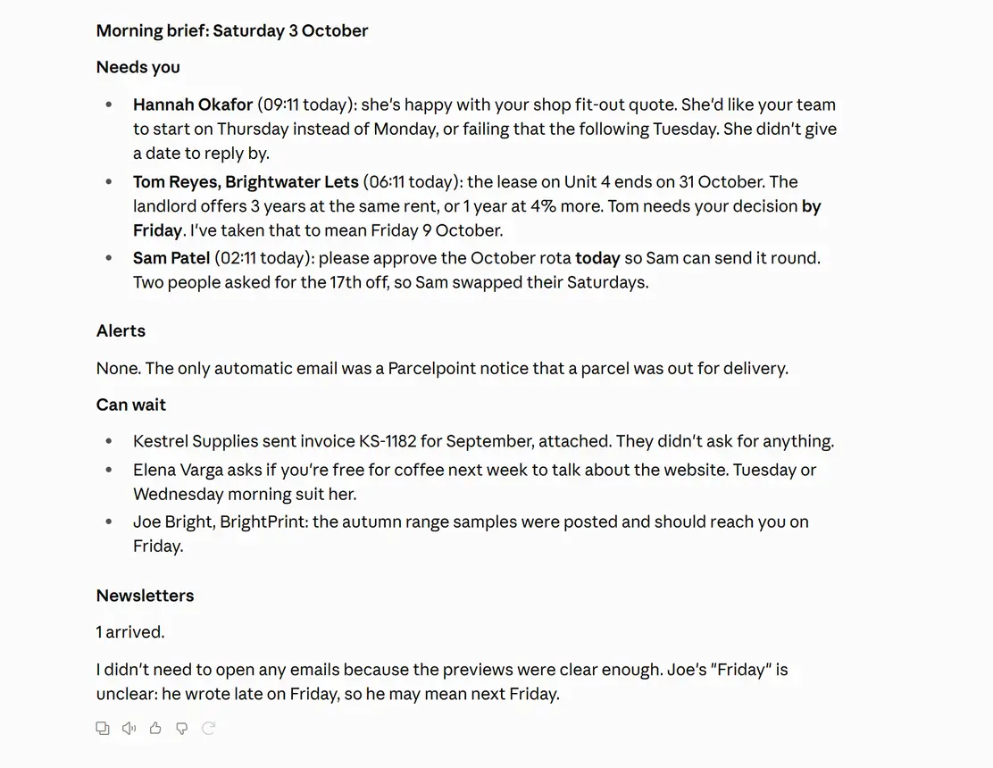 What the Morning brief wrote back after its scheduled run in Claude on the demo mailbox: Hannah, Tom and Sam under Needs you with what each is asking for, no alerts beyond a parcel delivery notice, 3 emails that can wait, 1 newsletter, and a note that Joe's "Friday" is unclear.